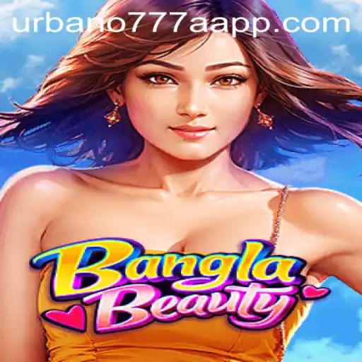 Explore the Thrilling World of BanglaBeauty: A Captivating Adventure with Urbano777a